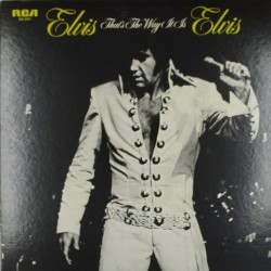 Пластинка Elvis Presley That's The Way It Is